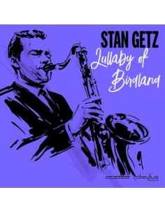 Stan Getz - Lullaby Of...