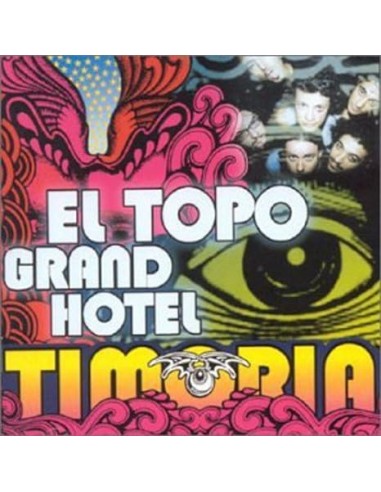 Timoria – El Topo Grand Hotel - CD