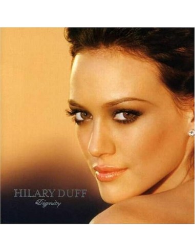 Hilary Duff – Dignity - CD