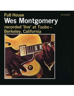Wes Montgomery - Full House...