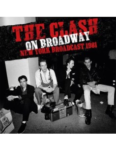 The Clash - On Broadway...