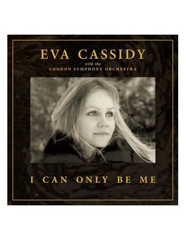 Eva Cassidy With The London Symphony Orchestra - I Can Only Be Me - CD