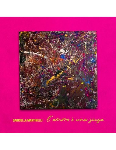 Gabriella Martinelli - L'Amore È Una Scusa - CD
