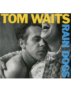 Tom Waits - Rain Dogs...
