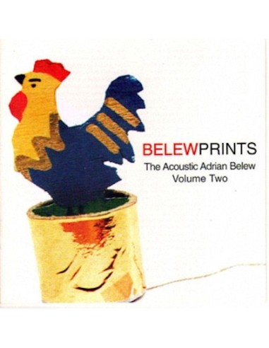 Adrian Belew - Belew Prints - The Acoustic Adrian Below - CD