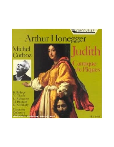 A. Honegger (Dir. M. Corboz) - Judith - Cantique De Paques CD