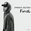 Enrique Iglesias – Final - CD