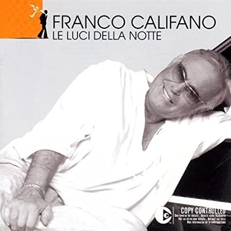 images Franco Califano - Le Luci Della Notte - CD