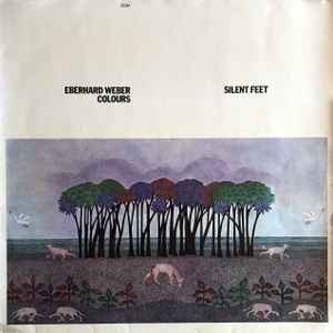 images Eberhard Weber - Silent Feet - VINILE