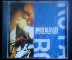Bruno De Filippi - In New York With Don Friedman Trio - CD