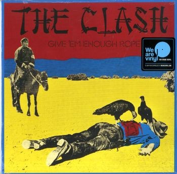 The Clash - Give ' Em Enough Rope - VINILE