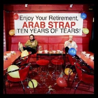 Arab Strap - Ten Years Of Tears CD