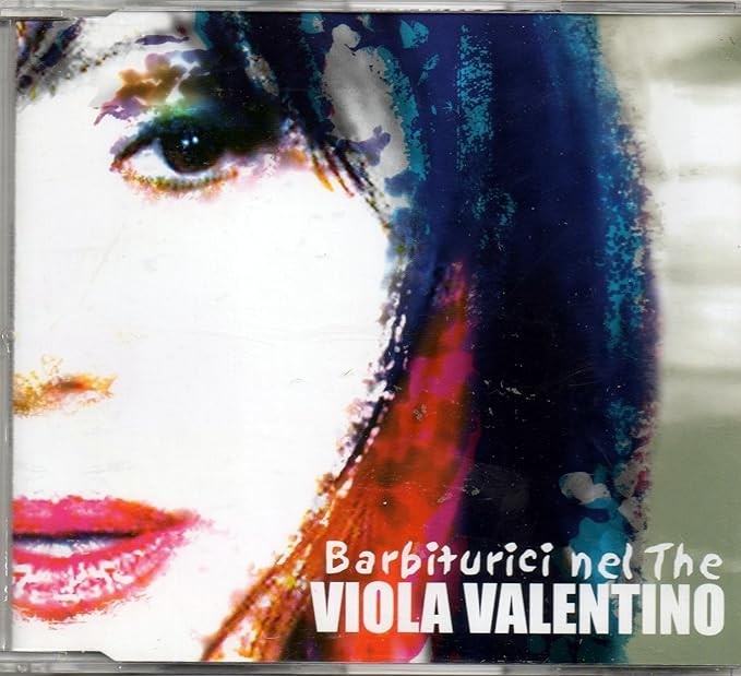 images Viola Valentino – Barbiturici Nel The (cds) - CD