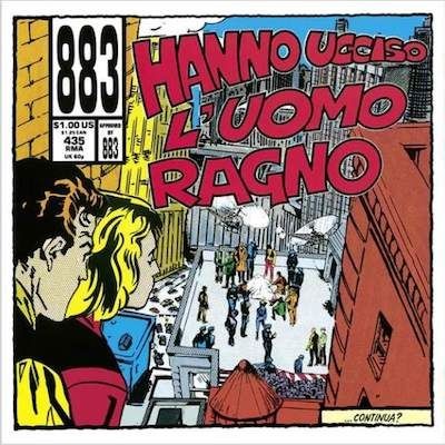 images 883 - Hanno Uccisio l'Uomo Ragno - VINILE