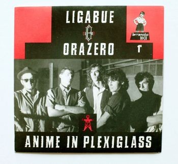images Ligabue & Orazero - Anime In Plexiglass / Bar Mario (7 " Limited Edt. Limitata Rsd 2024) - VINILE