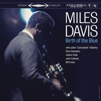 images Miles Davis - Birth Of The Blue - VINILE